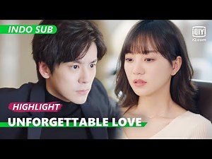 He Qiaoyan telah mengalami masa sulit [INDO SUB] | Unforgettable Love Ep.12 | iQiyi Indonesia