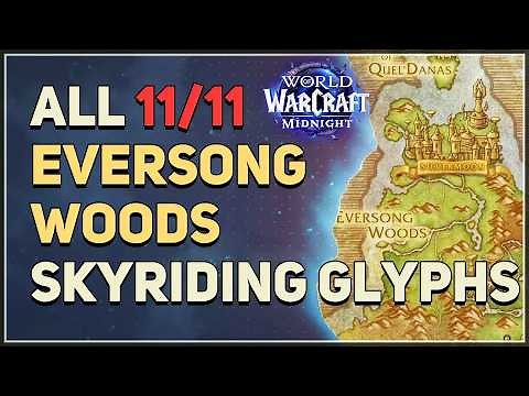 All Eversong Woods Skyriding Glyphs Locations WoW
