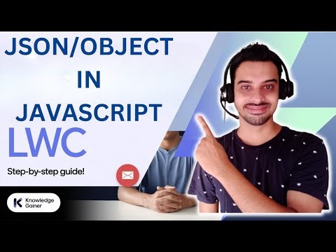 LWC Tutorial in Hindi - #8: JSON/Object in JavaScript | Salesforce Hindi Tutorial