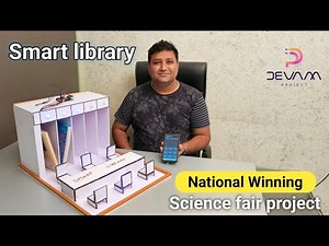 Best science fair project ,Smart library ,Arduino based science fair project ,inspire award project