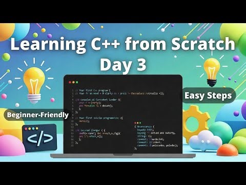 Learning C++ from scratch Day 3 - Introduction to C++ (Study-Section)