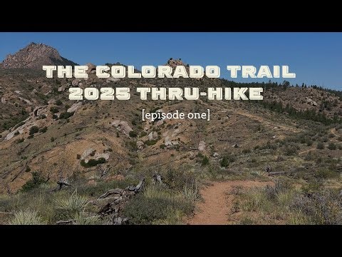 Colorado Trail: Episode 1
