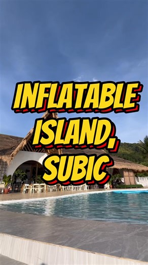 10K views · 71 reactions | Inflatable Island, Subic️ Inflatable Island Ph #radventures #inflatableisland #SubicZambales #PinayInAction | R.Adventures | Facebook