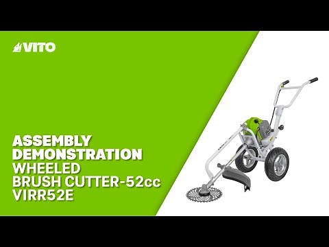Assembly demonstration - Wheeled brush cutter - 52cc VITO
