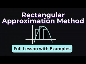 Left, Right, and Midpoint Sums (Rectangular Approximation Method)