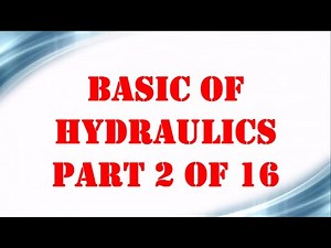 Basic of Hydraulics part 2 OF 16 | Mechanical Engineering