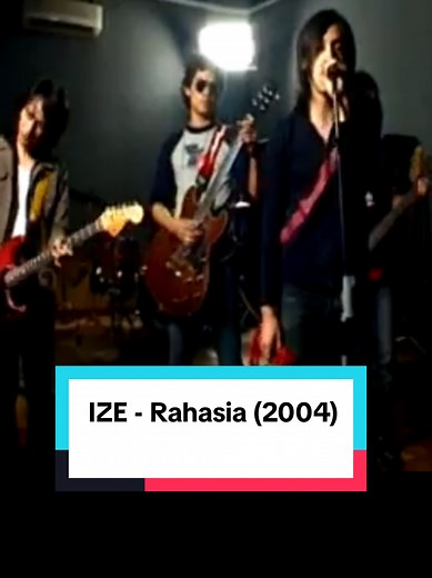 IZE - Rahasia (2004) DREAM BAND 2004 Band kota Bandung. Terdiri dari Rizki : Vocal, Andree : Lead Guitar, Izal : Rhythm Guitar, Luki : Bass, Jeje : Drum. #ize #izeband #dreamband #dreamband2004