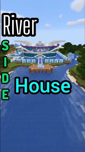 River Side House