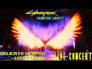 Cyberpunk 2077: Phantom Liberty - Delicate Weapon by Lizzy Wizzy - Live Performance