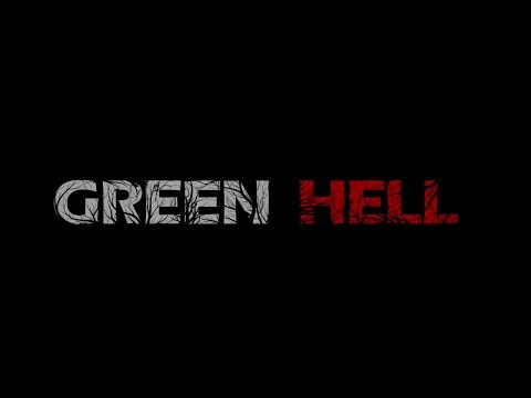 Green Hell Title Screen (PC, PS4, PS5, X1, XSX, XSS, Switch)