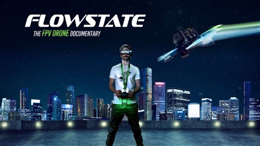 Flowstate: The FPV Drone Documentary (2021)