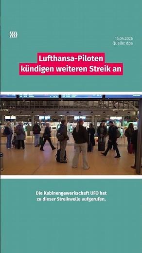 Lufthansa pilots announce further strike