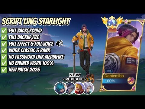 Script Skin Ling Starlight - Street Punk No Password | Full Effect Voice | Patch Terbaru