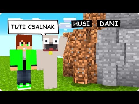 BÚJÓCSKA DE CSALUNK A MINECRAFTBAN!