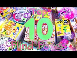 Top 10: Best Blind Boxes RANKED - Gudetama | Hairdorables | LOL Surprise & more