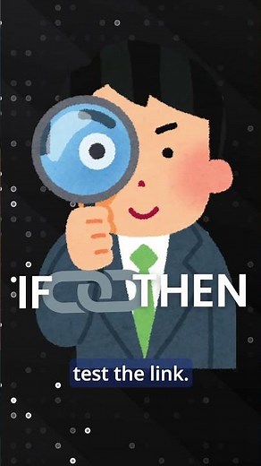 Change the "if" to get a better "then"