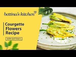 Courgette Flowers Recipe