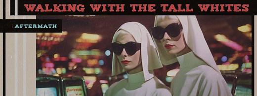 Walking with the tall whites Aftermath