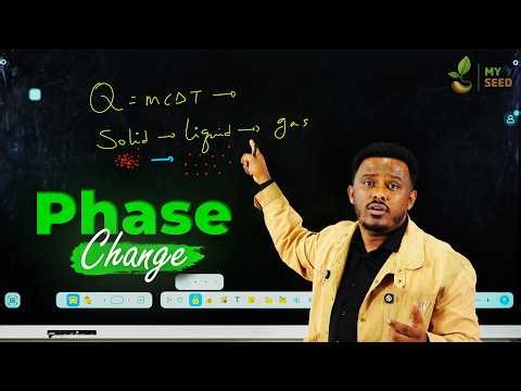 Grade 11 - Phase Change | Physics Class with Teacher Dani