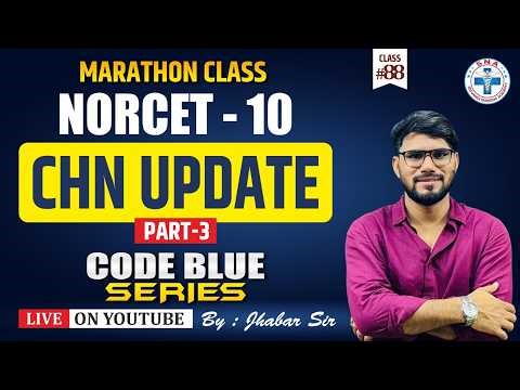 Marathon Class | NORCET-10 | SGPGI | HSSC |Code Blue Series | Class - 88 | Mr. Jhabar Sir