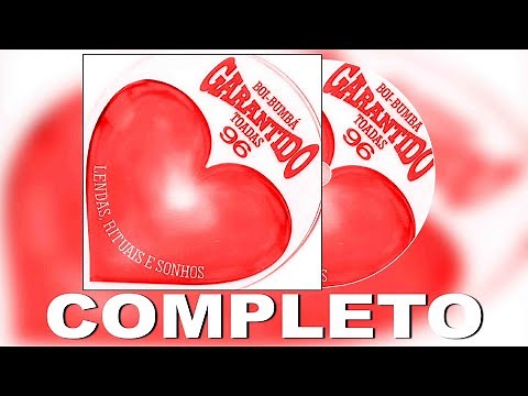 CD BOI GARANTIDO 1996 | COMPLETO (Parintins HD® Vídeos)
