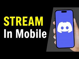 How To Stream in Discord Mobile