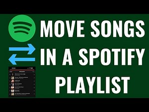 How to Move Songs in a Spotify Playlist