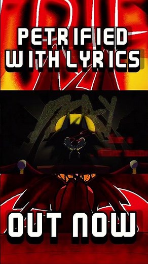 What if PETRIFIED had LYRICS? #fnflyrics #fnf #sonicexe #2017x