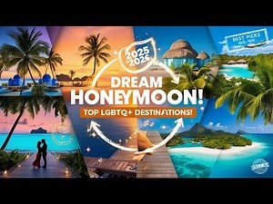 Top 5 Dreamy Lesbian Honeymoon Destinations for 2025 & 2026 | LGBTQ+ Trails