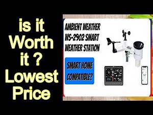 REVIEW Ambient Weather WS-2902 Smart Weather Station Features - Important Information