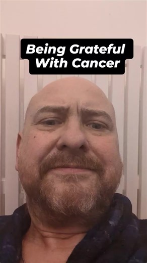 Finding Gratitude Amidst Terminal Cancer Challenges