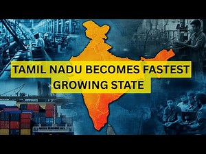 How Tamil Nadu Became India’s Fastest Growing State Economy, Education & Welfare Explained