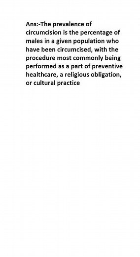 What is Prevalence of circumcision?