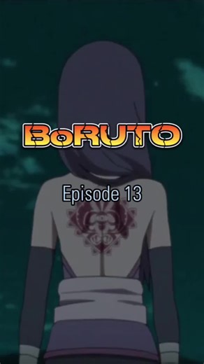 Boruto Episode 13 #borutouzumaki #borutonarutonextgenerations #anime #animetagalog #animetagalogdubbed #naruto #fyp