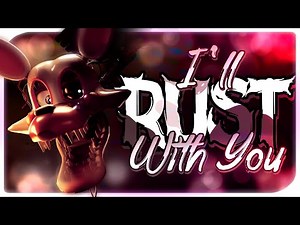 [FNAF] ➤ I'll Rust With You | Short Animation
