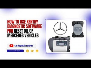 How to use XENTRY diagnostic software for reset oil of MERCEDES Vehicles | EUROCARTOOL.COM