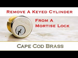 Remove A Keyed Cylinder From A Mortise Lock
