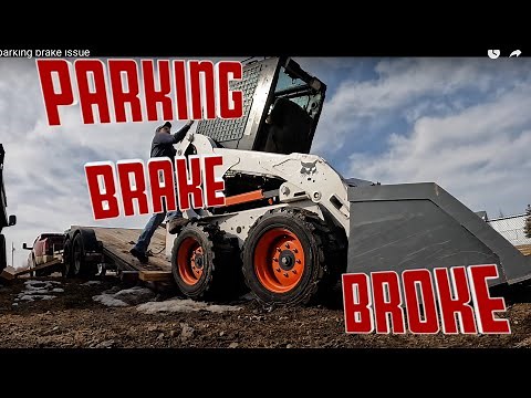Bobcat S185 parking brake issue