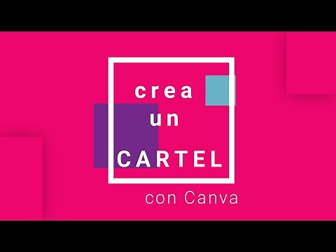 Crea un cartel con Canva