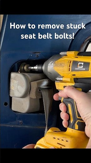 How to Remove Stuck Seat Belt Bolt