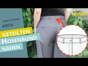 Geteilten Hosenbund an klassische Hose nähen | DIY Anleitung #B04