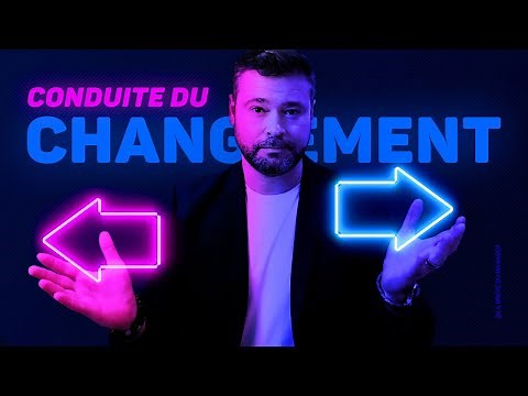 Management : comment Accompagner le Changement ?
