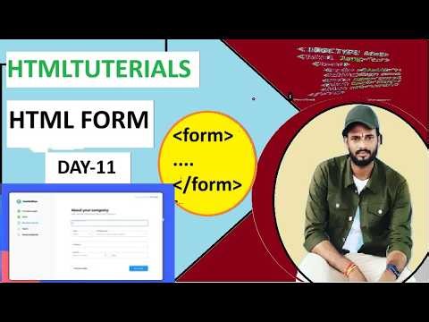 day 11 \\ html foms\\ class 1\\ html tuterials