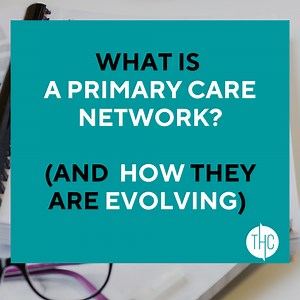 What is a Primary Care Network?