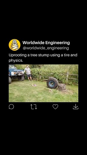WORLDWIDE ENGINEERING 🌍 on Instagram: "Uprooting a tree stump using a tire leverages basic physics principles for an efficient solution. First, a strong rope or chain is attached securely around the stump. The other end is looped around a sturdy tire, which acts as a fulcrum when force is applied. As you pull on the rope, the tire amplifies your effort through mechanical advantage, making it easier to lift and loosen the stump from the ground. This method reduces the amount of direct force need