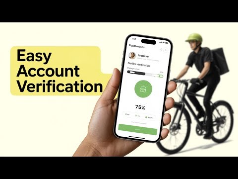 How to verify your Postmates courier account - step by step