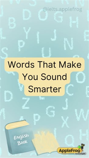 易 WORDS That Make You Sound SMARTER in English (IELTS Boost!)  Stop...