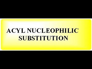 Acyl nucleophilic substitution reaction | nucleophilic acyl substitution | BSc 3rd year