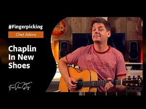 Chaplin In New Shoes - Chet Atkins