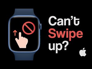 Apple Watch swipe up not working - Can't access Control Center or notifications
